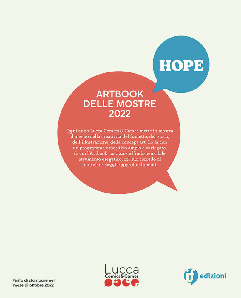 HOPE. Artbook delle mostre Lucca Comics & Games 2022