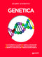 Genetica::Le scoperte e le leggi - I geni e le mutazioni - La genetica umana - Le terapie genetiche - Genetica molecolare - Regolazione genica