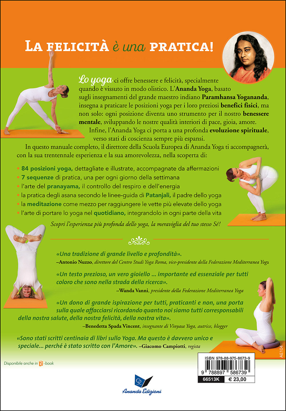 Lo Yoga di Yogananda::Il manuale dell'Ananda Yoga per risvegliare corpo, mente e anima