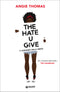 The Hate U Give::Il coraggio della verità