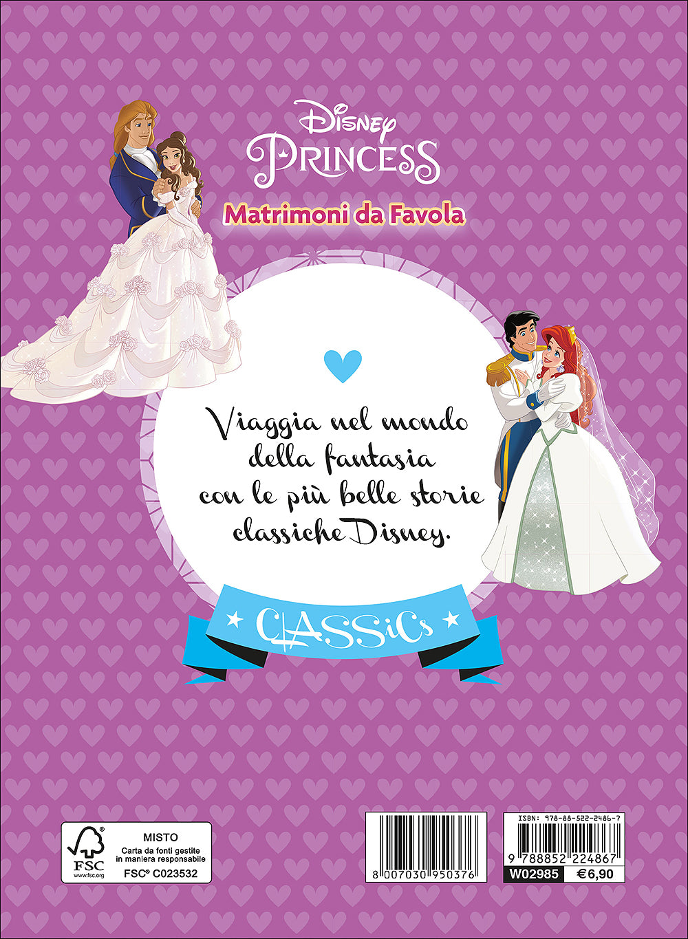 Classics - Principesse. Matrimoni da Favola