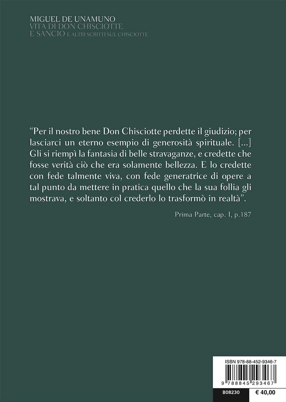 Vita di Don Chisciotte e Sancio e altri scritti sul Chisciotte::Testo spagnolo a fronte