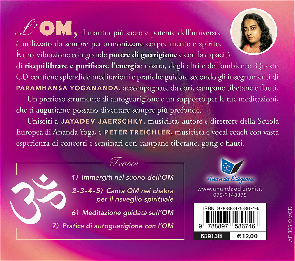 Meditazioni e pratiche con l'OM secondo Yogananda - CD::Con musica strumentale e vocale per far volare l'anima