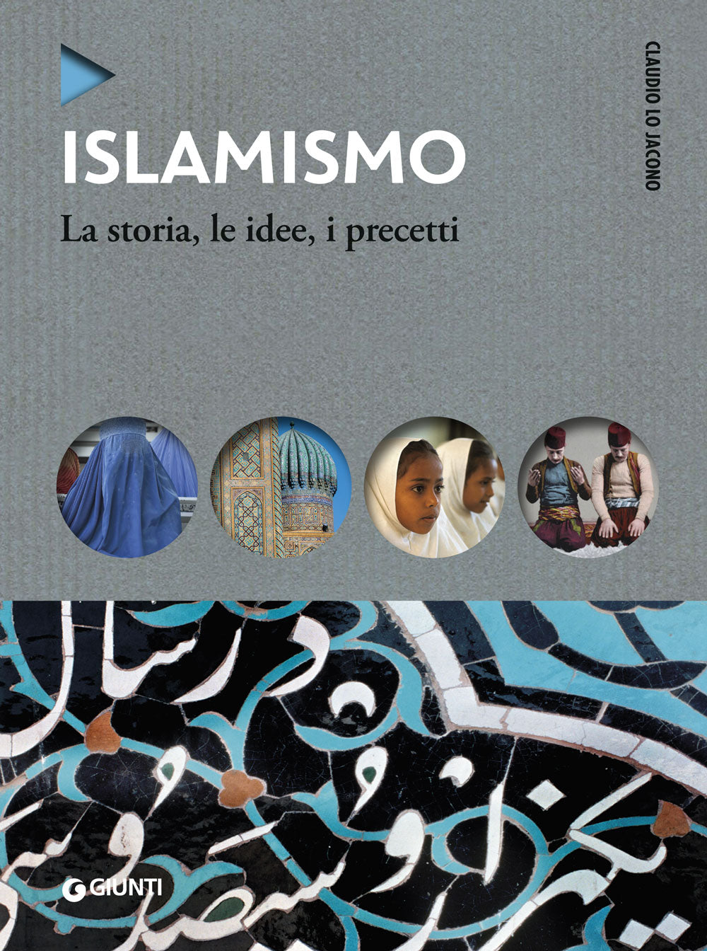 Islamismo::La storia, le idee, i precetti