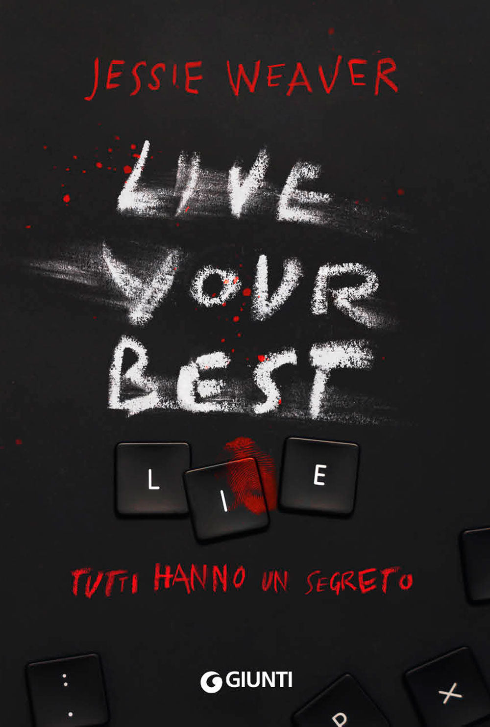 Live Your Best Lie::Tutti hanno un segreto