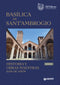 Basilica de Sant'Ambrogio::Historia y obras maestras