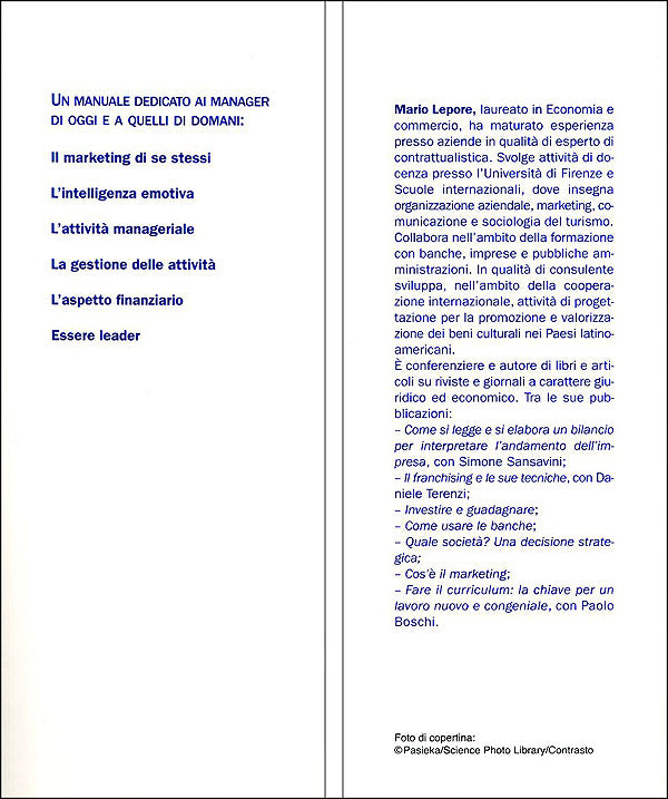 Manager di se stessi::Come costruire e mantenere una buona immagine di sé e raggiungere il successo