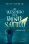 Il respiro del dinosauro::Fuga da Lipari