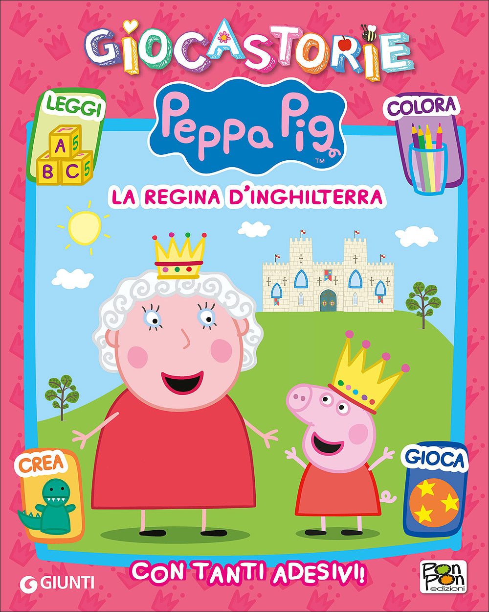 Giocastorie Peppa Pig - La regina d'Inghilterra::Con tanti adesivi!