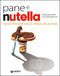 Pane e Nutella::Dolce piacere della prima colazione