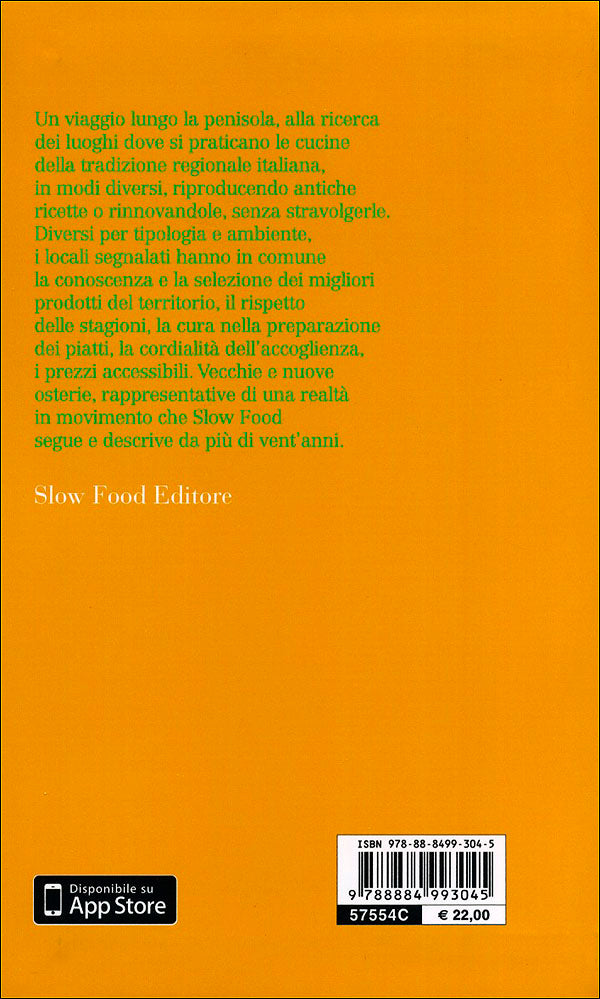 Osterie d'Italia - guida 2013::Sussidiario del mangiarbere all'italiana - 1713 locali consigliati da Slow Food