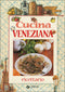 Cucina veneziana. Ricettario