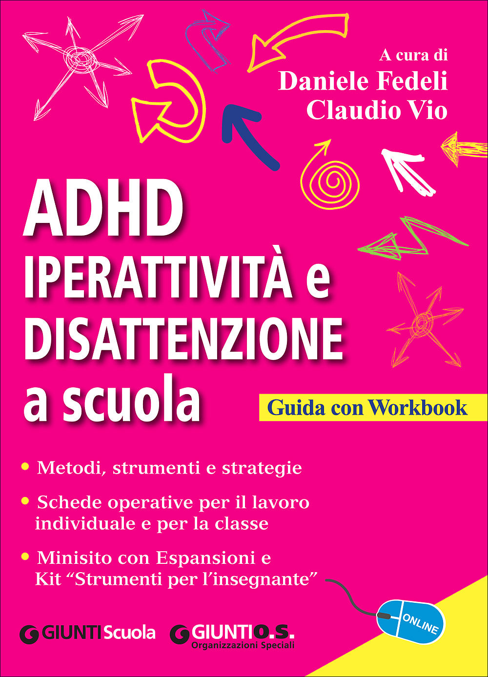 ADHD iperattività e disattenzione a scuola::Guida con Workbook