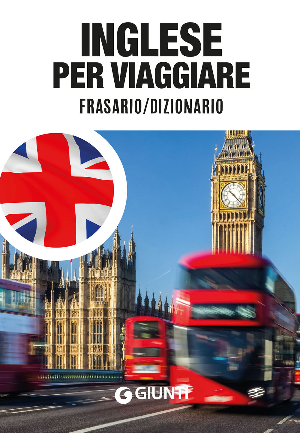 Inglese per viaggiare::Frasario/Dizionario