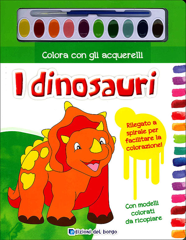 Colora con gli acquerelli - I dinosauri::Con modelli colorati da ricopiare - Con pennello e 10 pastiglie d'acquerello