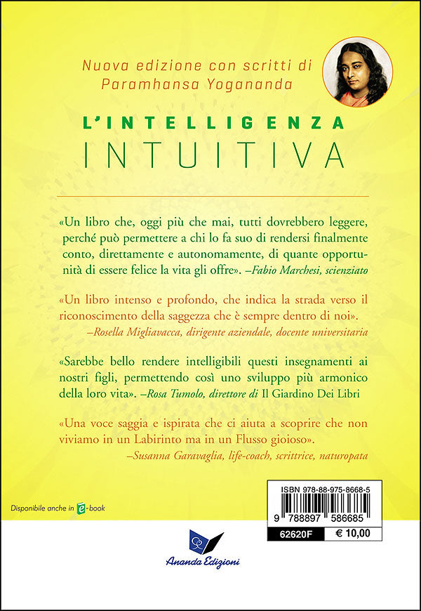 L'intelligenza intuitiva::Come riconoscere e seguire la guida interiore