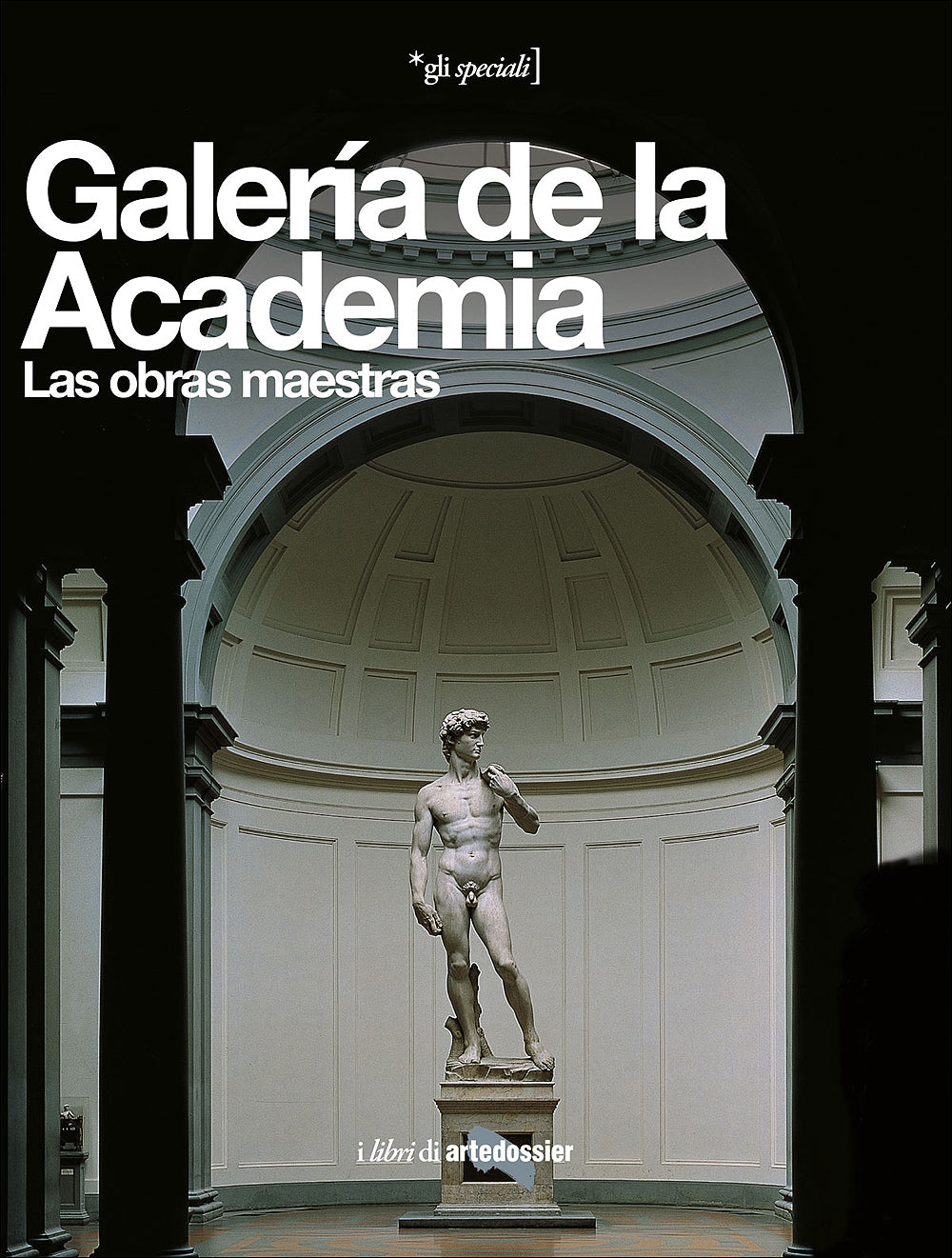 Galería de la Academia::Las obras maestras