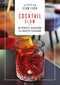 Cocktail Slow::45 ricette classiche, 52 ricette d'autore