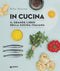 In cucina::Il grande libro della cucina italiana