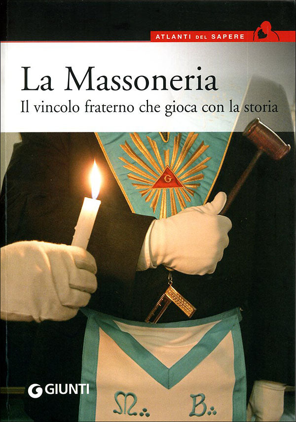 La Massoneria::Il vincolo fraterno che gioca con la storia