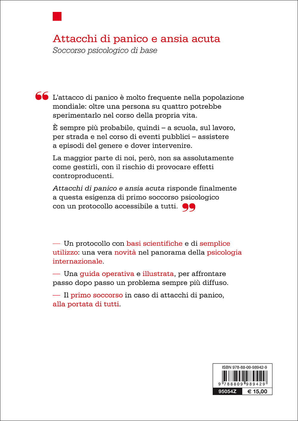 Attacchi di panico e ansia acuta::Soccorso psicologico di base