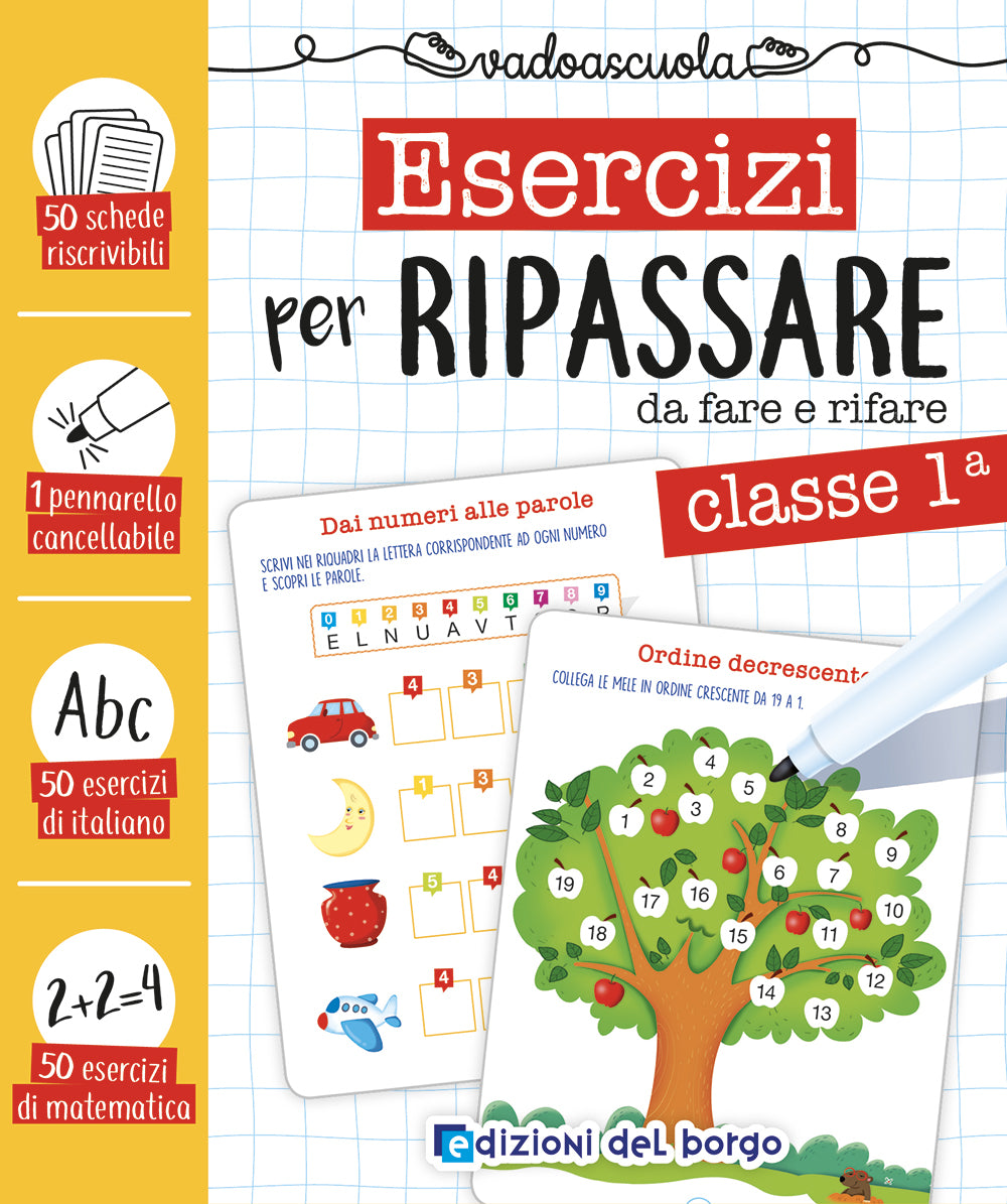 Esercizi per ripassare classe 1::da fare e rifare