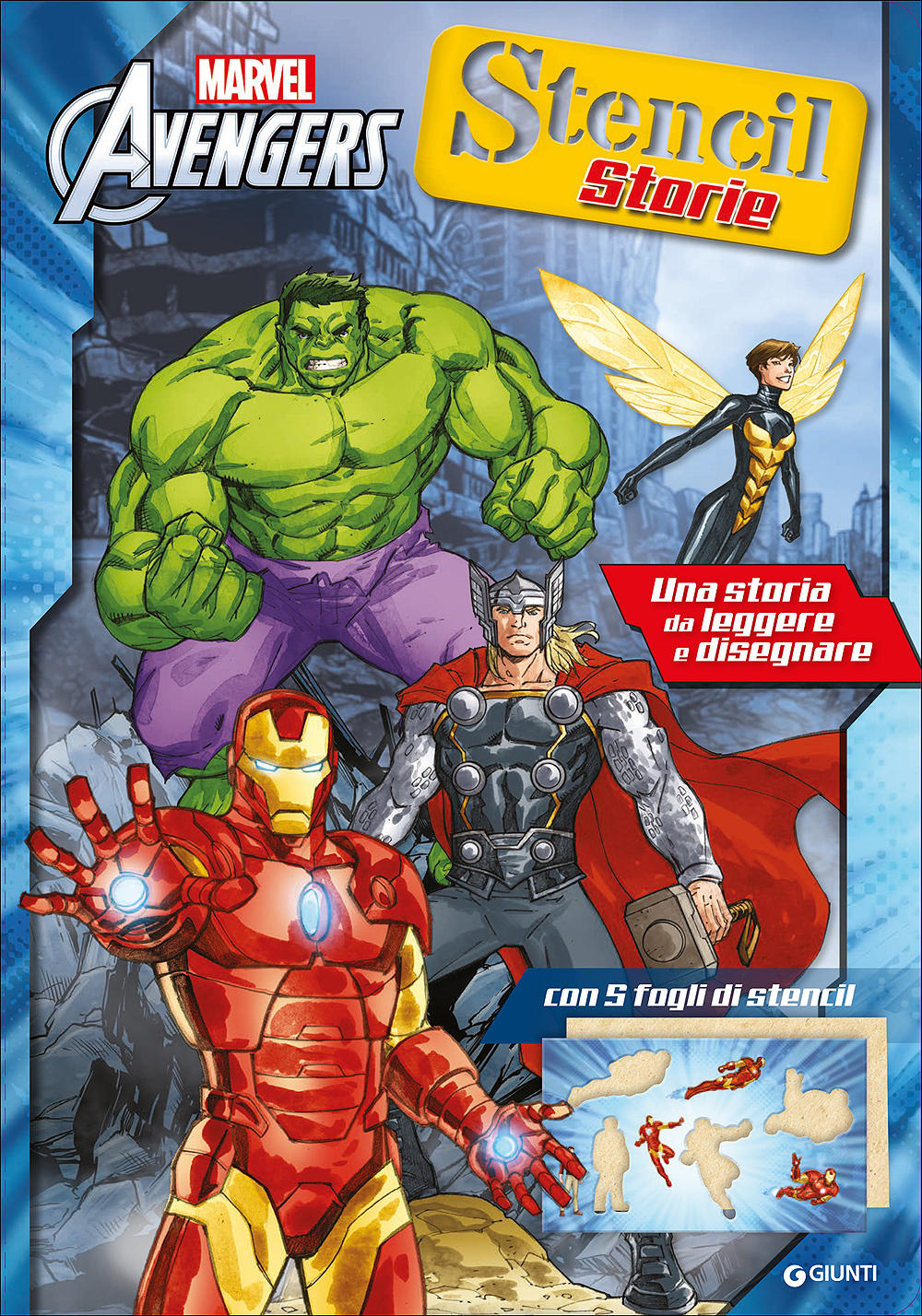 Stencil Storie - Avengers::Una storia da leggere e disegnare - Con 5 fogli di stencil