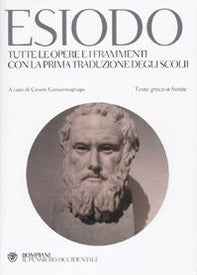 Tutte le opere e i frammenti con la prima traduzione degli scolii. Testo greco a fronte