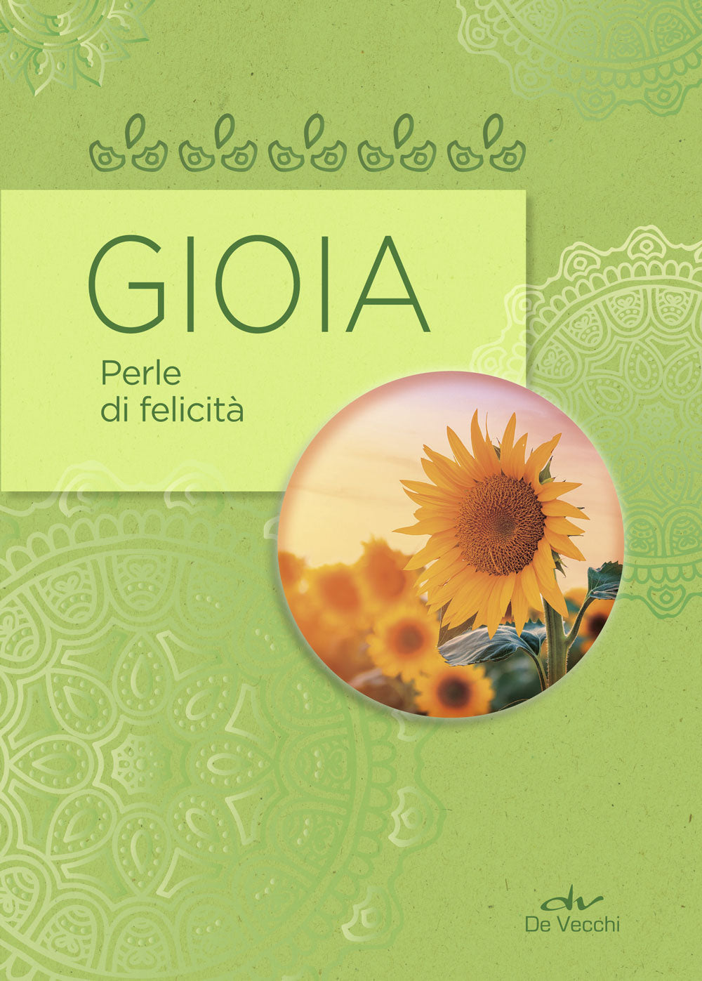 Gioia::Perle di felicità