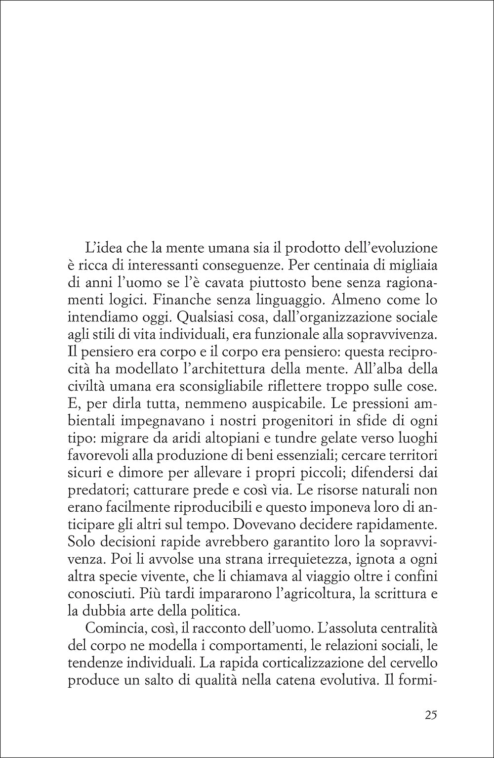 Quando decidiamo::Siamo attori consapevoli o macchine biologiche?