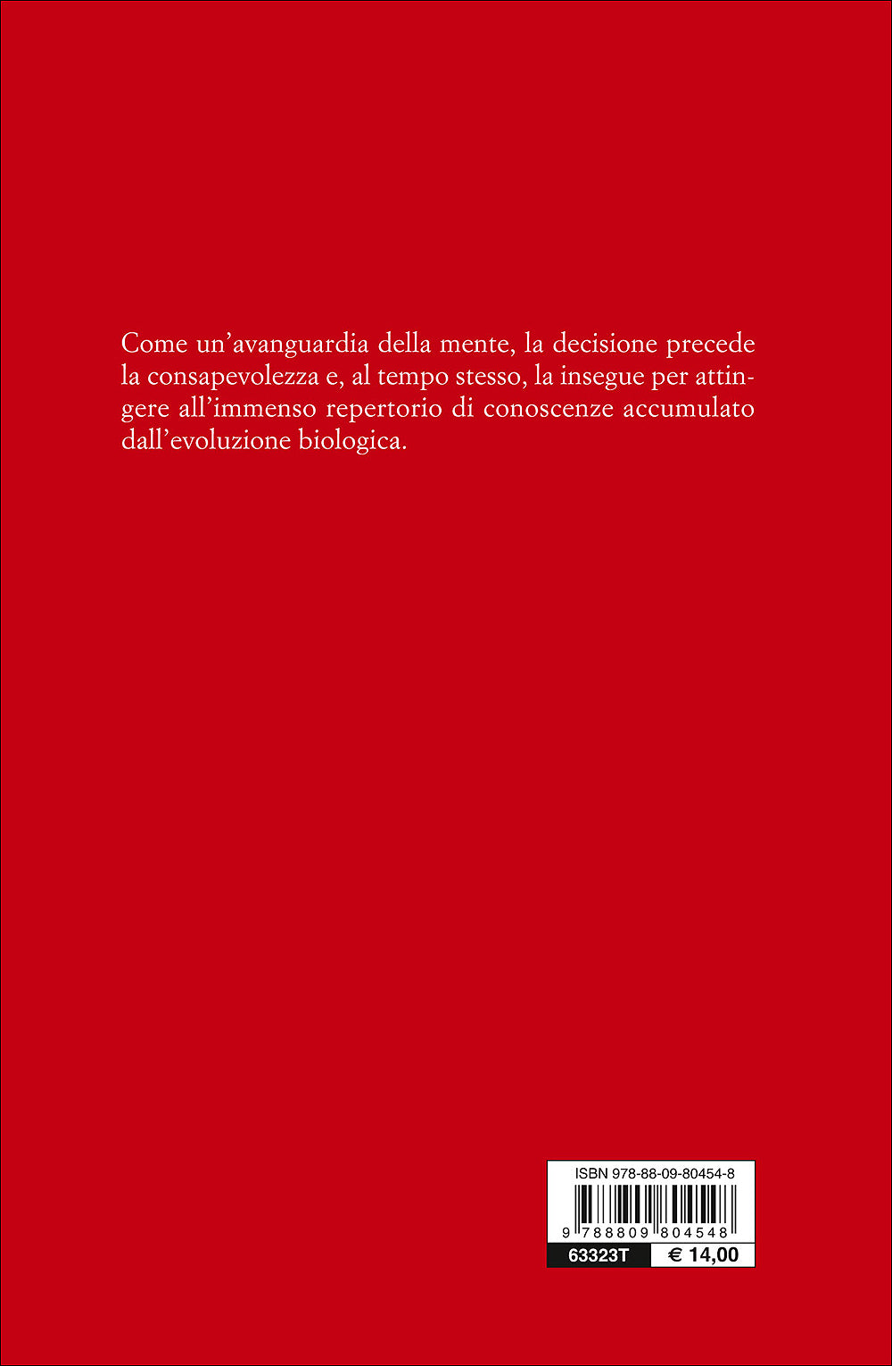 Quando decidiamo::Siamo attori consapevoli o macchine biologiche?