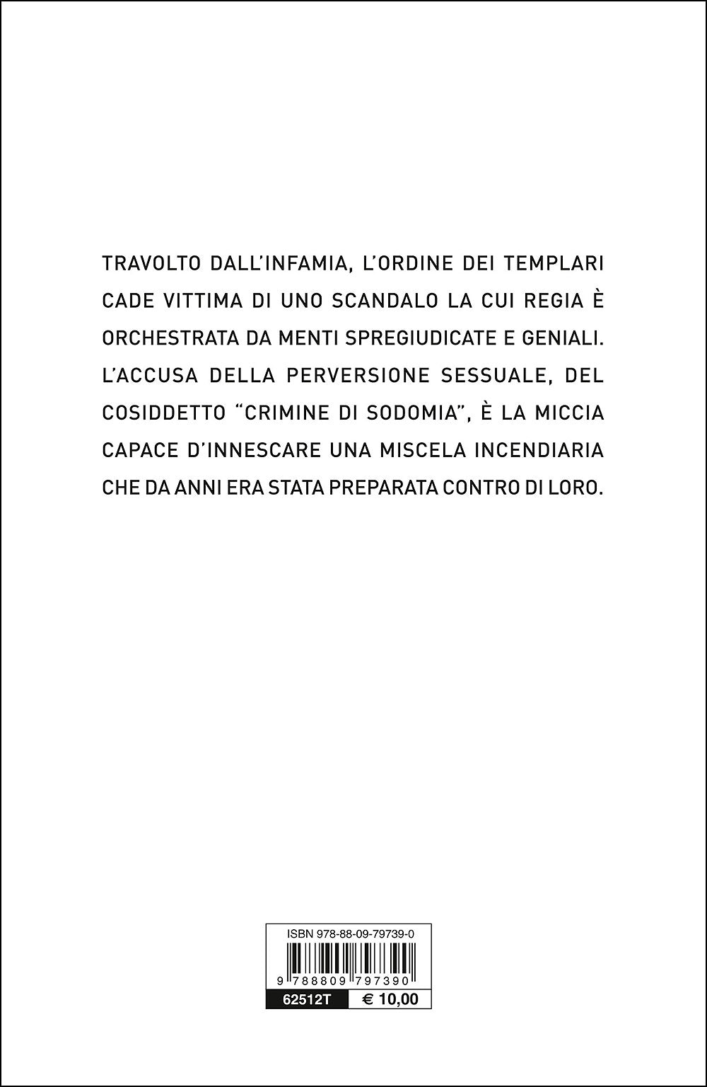 Crimine di Stato::La diffamazione dei Templari