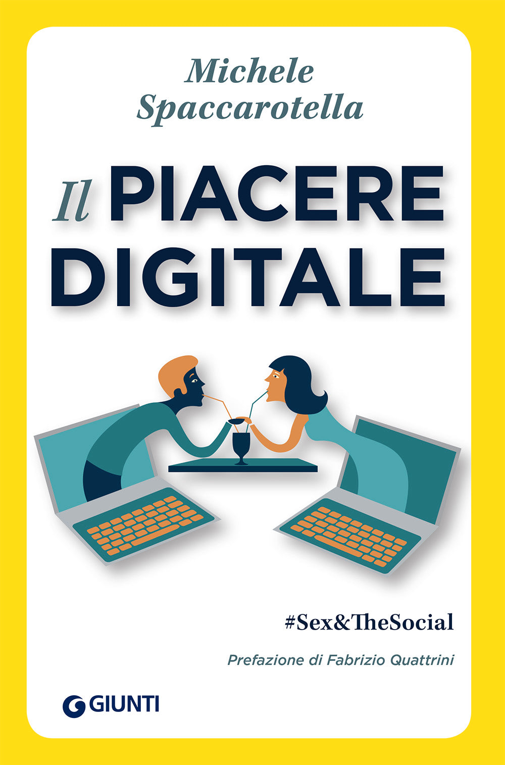 Il piacere digitale::#Sex&TheSocial