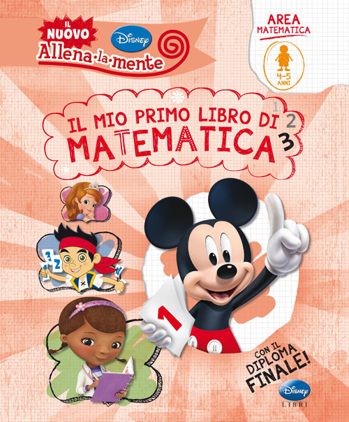 Il mio primo libro di matematica. Ediz. illustrata