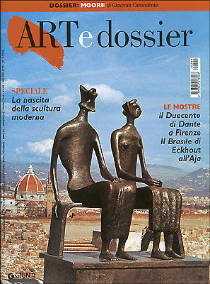 Art e dossier n. 201, Giugno 2004::allegato a questo numero il dossier: Moore