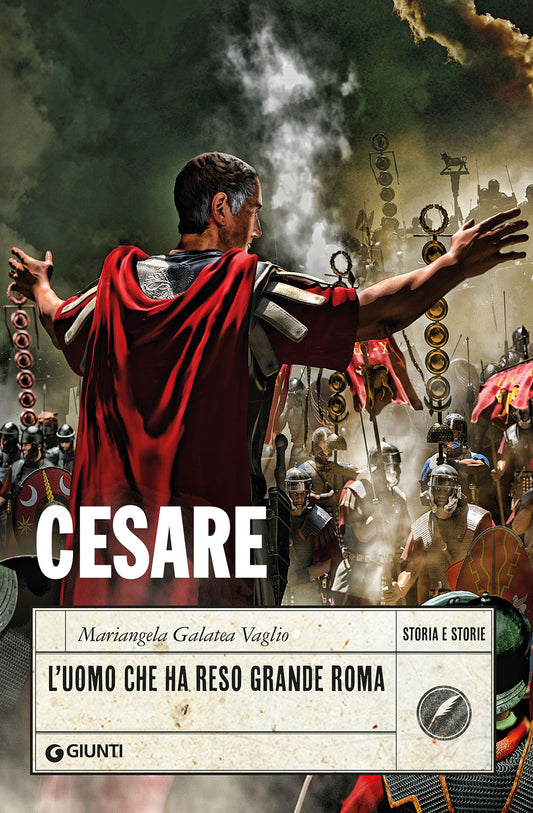 Cesare::L'uomo che ha reso grande Roma