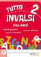 Tutto INVALSI - Italiano 2::Prove guidate - Prove simulate - Prova ufficiale