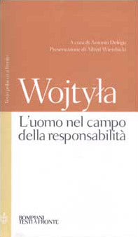 L' uomo nel campo della responsabilità. Testo polacco a fronte