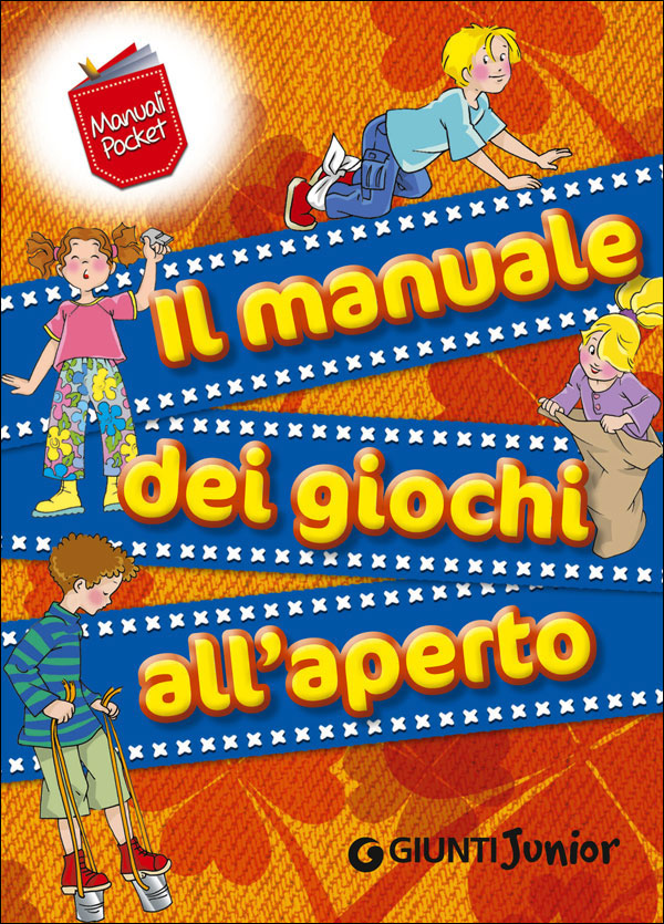 Il manuale dei giochi all'aperto