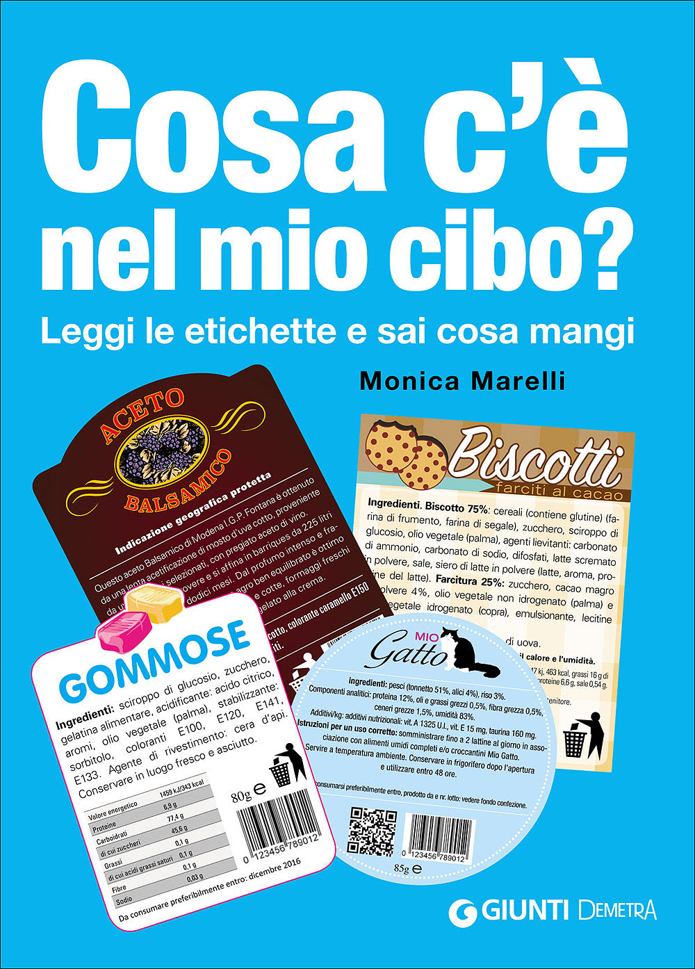 Cosa c'è nel mio cibo?::Leggi le etichette e sai cosa mangi