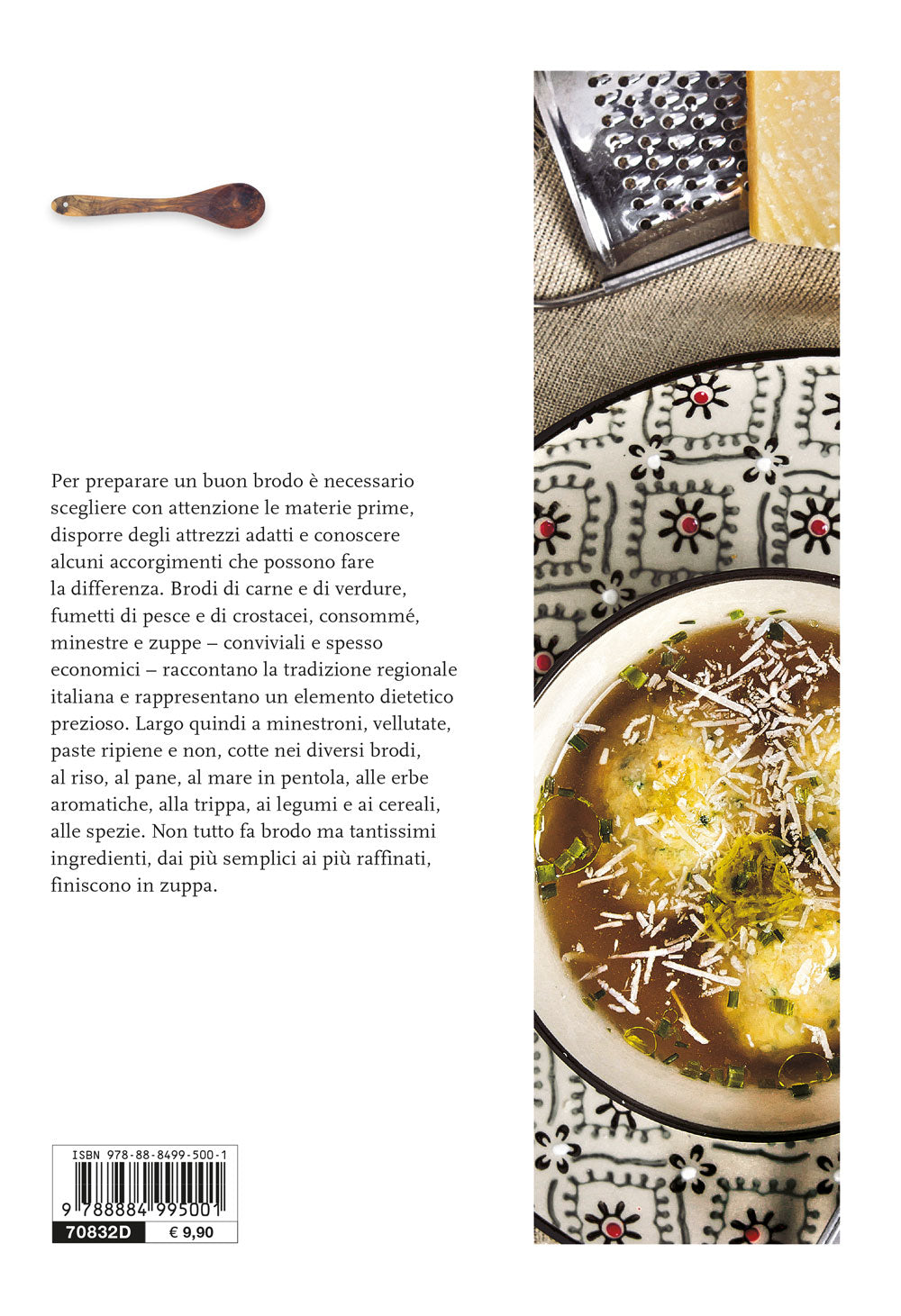A tavola con brodi e zuppe::100 ricette della tradizione