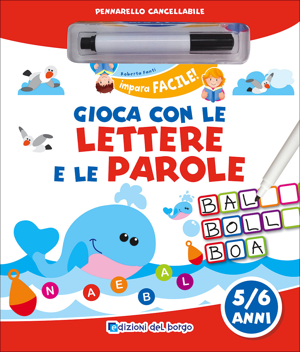 Gioca con le lettere e le parole - 5/6 anni::Con pennarello con inchiostro a base d'acqua