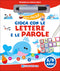 Gioca con le lettere e le parole - 5/6 anni::Con pennarello con inchiostro a base d'acqua