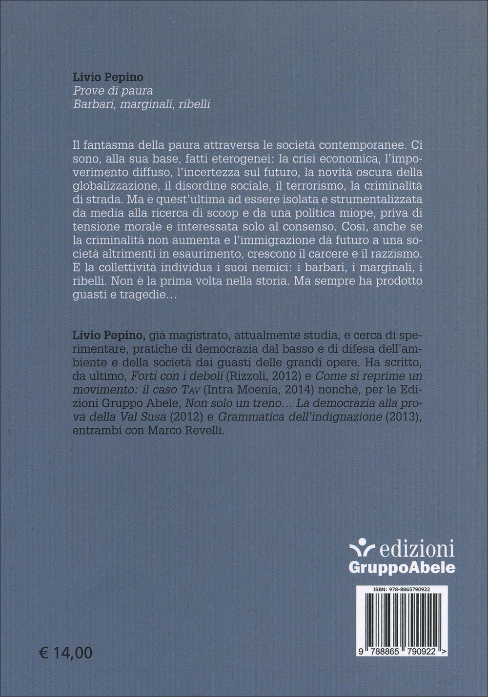 Prove di paura::Barbari, marginali, ribelli