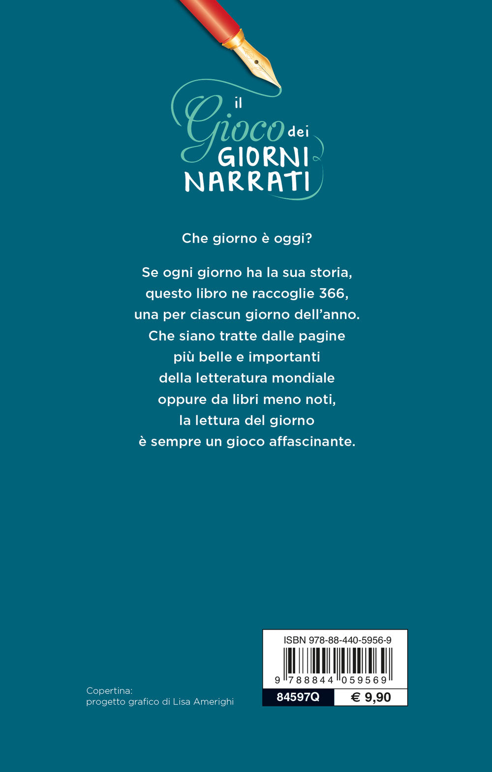 Il gioco dei giorni narrati::Per ogni giorno dell’anno una pagina di Austen, Carroll, De Amicis, Dumas, Melville, Poe, Stevenson, Svevo, Wilde, Woolf...