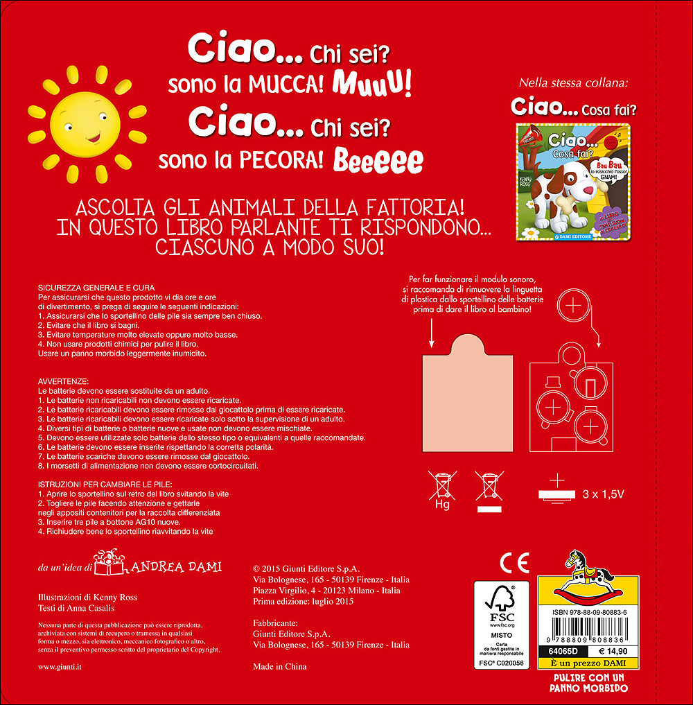 Ciao... Chi sei?::Un libro con tanti suoni da cercare!