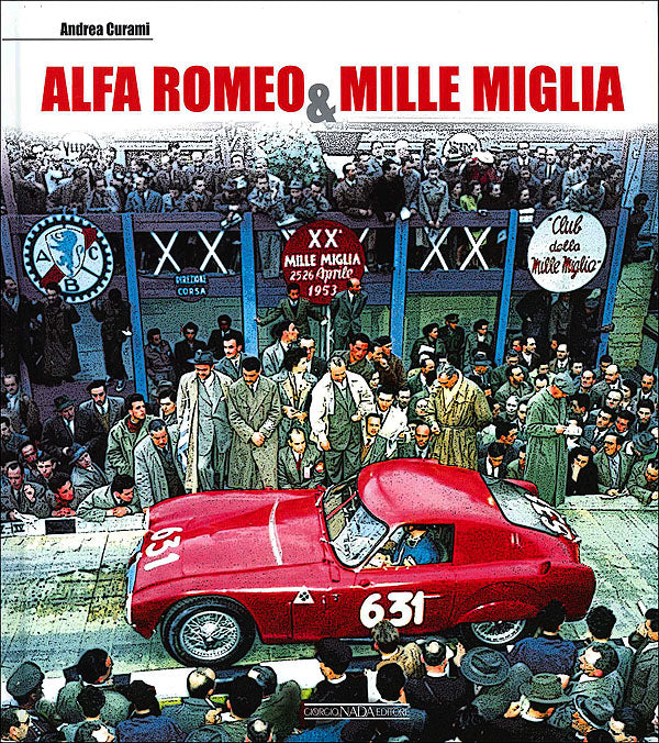 Alfa Romeo & Mille Miglia