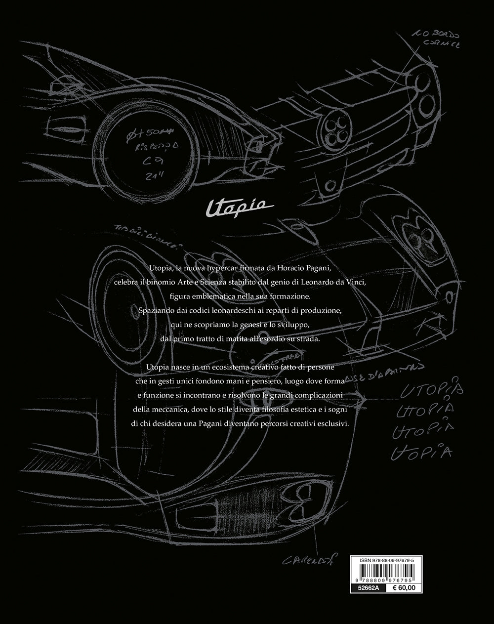 Utopia. Le forme dell'Aria::Da Leonardo Da Vinci a Pagani Utopia