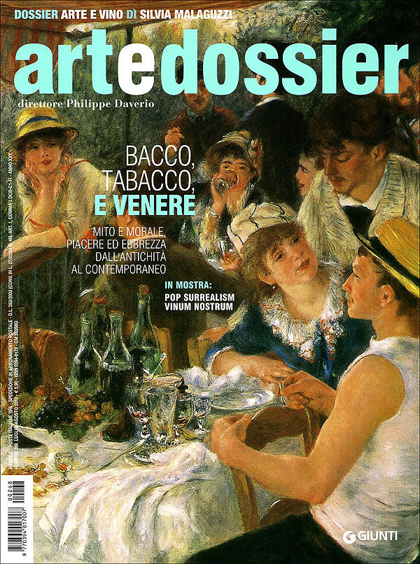 Art e dossier n. 268, Luglio/Agosto 2010::allegato a questo numero il dossier: Arte e vino di Silvia Malaguzzi