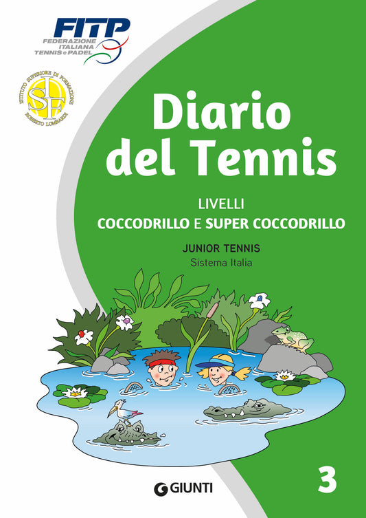 Diario del Tennis livello Coccodrillo